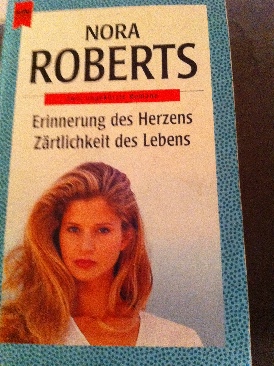 Erinnerungen des Herzen / ZÃ¤rtlichkeiten dey Lebens - Roberts, Nora book collectible [Barcode 9783453086555] - Main Image 1