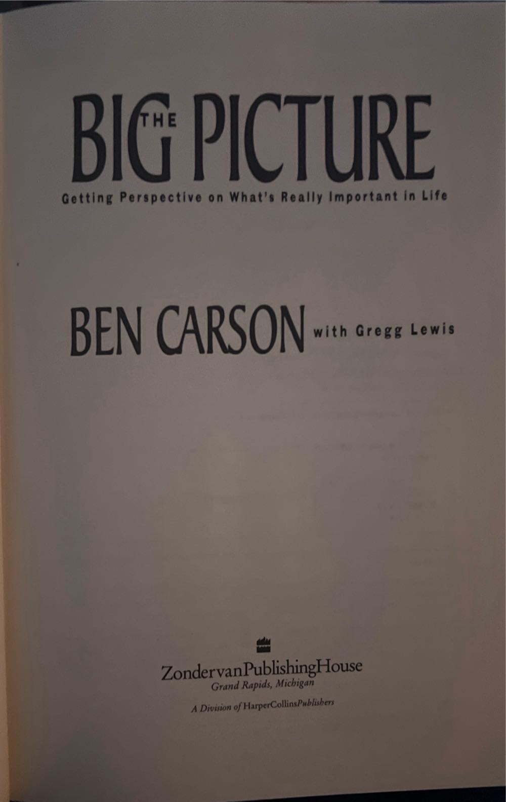 The Big Picture - Ben Carson (Zondervan - Hardcover) book collectible [Barcode 9780310225836] - Main Image 2