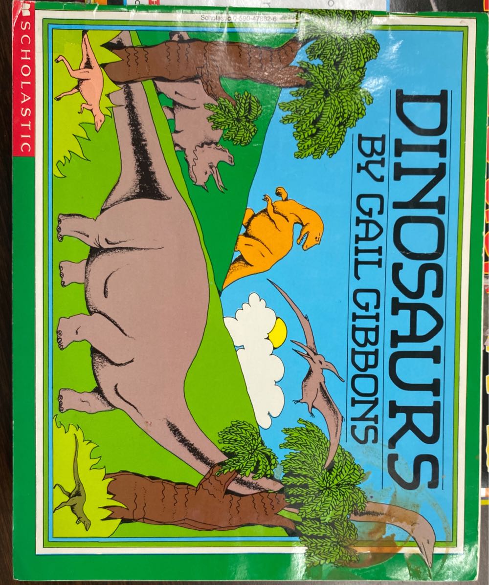 Dinosaurs - Gail Gibbons (Scholastic - Paperback) book collectible [Barcode 9780590478823] - Main Image 3