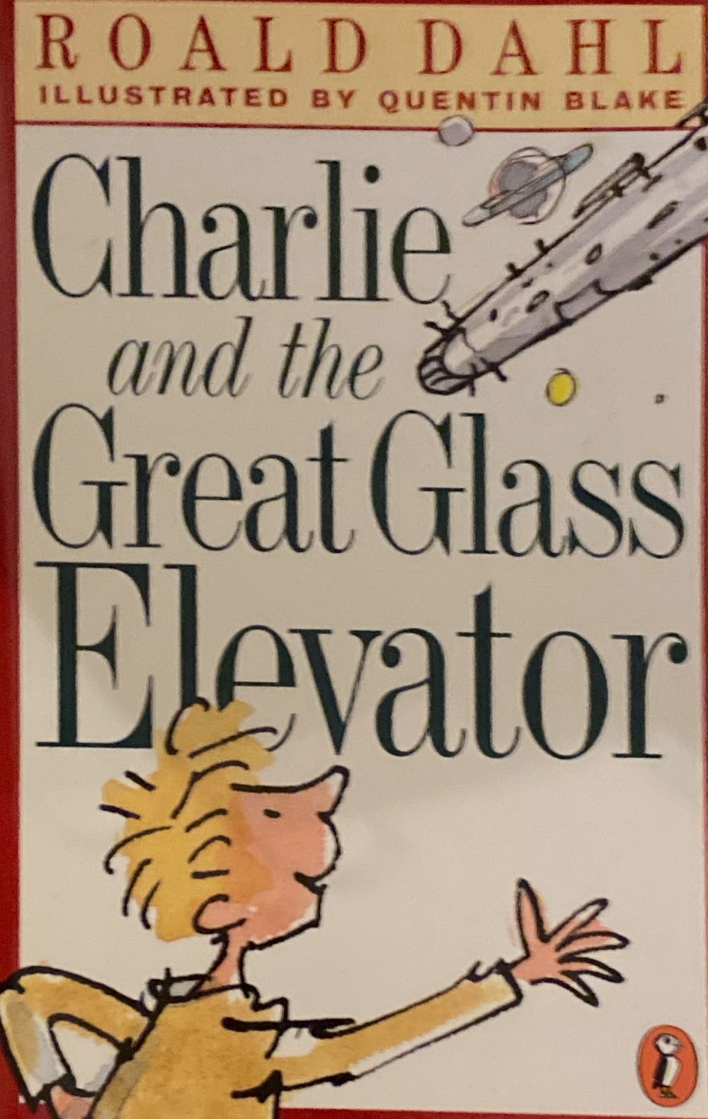 Charlie and the Great Glass Elevator - Roald Dahl (Puffin - Paperback) book collectible [Barcode 9780141371368] - Main Image 3