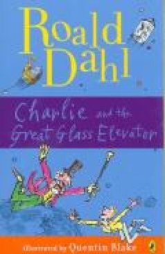 Charlie and the Great Glass Elevator - Roald Dahl (Puffin - Paperback) book collectible [Barcode 9780142410325] - Main Image 1