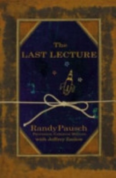 The Last Lecture - Randy Pausch (Hodder & Stoughton - Paperback) book collectible [Barcode 9780340977736] - Main Image 1
