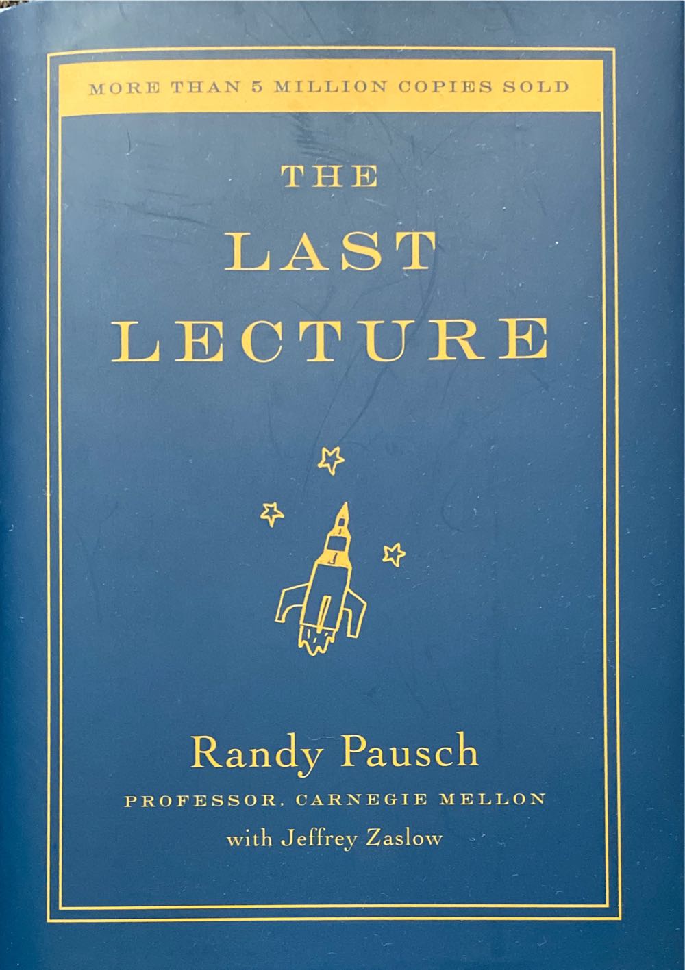 The Last Lecture - Randy Pausch (Hyperion Books - Hardcover) book collectible [Barcode 9781401323257] - Main Image 3