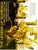 The Legend Of Scarface - Daniel San Souci (Doubleday Books for Young Readers) book collectible [Barcode 9780385158749] - Main Image 1