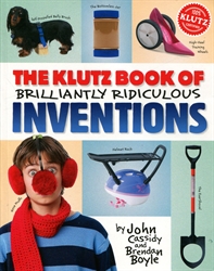 The Klutz Book Of Brilliantly Ridiculous Inventions - Brendan Boyle book collectible [Barcode 9781591749059] - Main Image 2