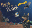 Bats At The Beach - Brian Lies (Houghton Mifflin Harcourt (HMH)) book collectible [Barcode 9780547554372] - Main Image 1