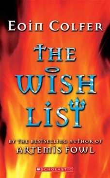 The Wish List - Eoin Colfer (Scholastic - Paperback) book collectible [Barcode 9780670040582] - Main Image 1