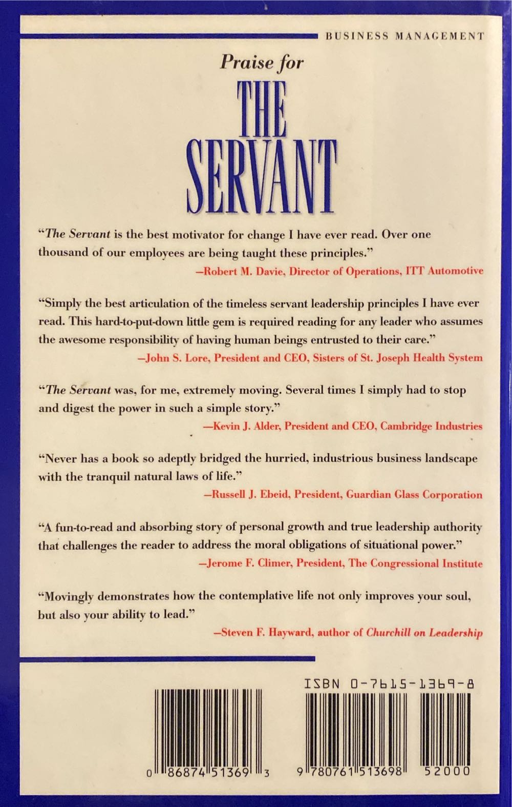 The Servant: A Simple Story About The True Essence Of Leadership - James C. Hunter (Prima Pub. - Hardcover) book collectible [Barcode 9780761513698] - Main Image 2
