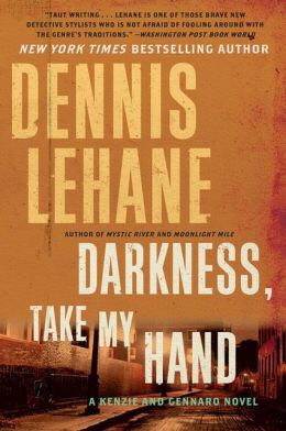 Darkness, Take My Hand - Dennis Lehane book collectible - Main Image 1