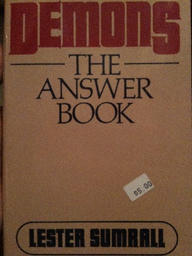 Demons: The Answer Book - Lester (LeSea Publishing Company - Paperback) book collectible [Barcode 084075678] - Main Image 1