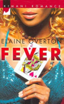 Fever  (Kimani Press) book collectible [Barcode 9781583147900] - Main Image 1