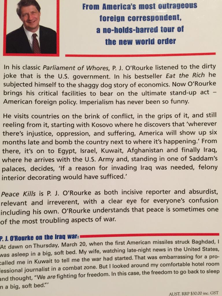 Peace Kills - P J O’Rourke (Picador) book collectible [Barcode 9780330421256] - Main Image 2