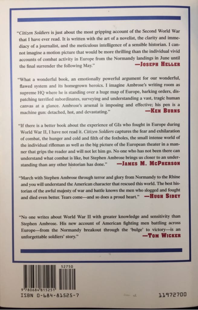 Citizen Soldiers: the U.S. Army from the Normandy Beaches to the Bulge to the Surrender of Germany, June 7, 1944-May 7, 1945 - Stephen E. Ambrose (Simon and Schuster - Hardcover) book collectible [Barcode 9780684815251] - Main Image 2