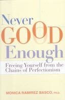 Never Good Enough - Ramirez Basco (Free Pr) book collectible [Barcode 9780684849638] - Main Image 1
