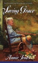 Saving Grace - Annie Jones (Multnomah) book collectible [Barcode 9781576733301] - Main Image 1