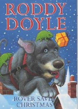 Rover Saves Christmas - Roddy Doyle book collectible [Barcode 9780439993982] - Main Image 1