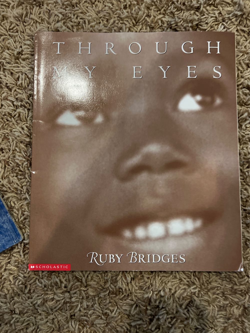 Through My Eyes Ruby Bridges - Ruby Bridges (Scholastic, Inc. - Paperback) book collectible [Barcode 9780590546300] - Main Image 4