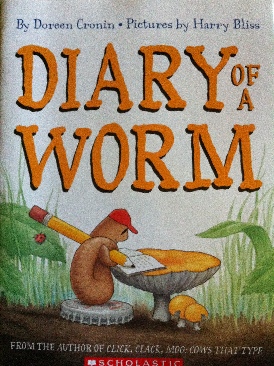 Diary Of A Worm - Doreen Cronin (Scholastic - Paperback) book collectible [Barcode 9780439677745] - Main Image 1