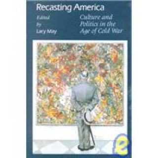 Recasting America  (Paperback) book collectible [Barcode 9780226511764] - Main Image 1
