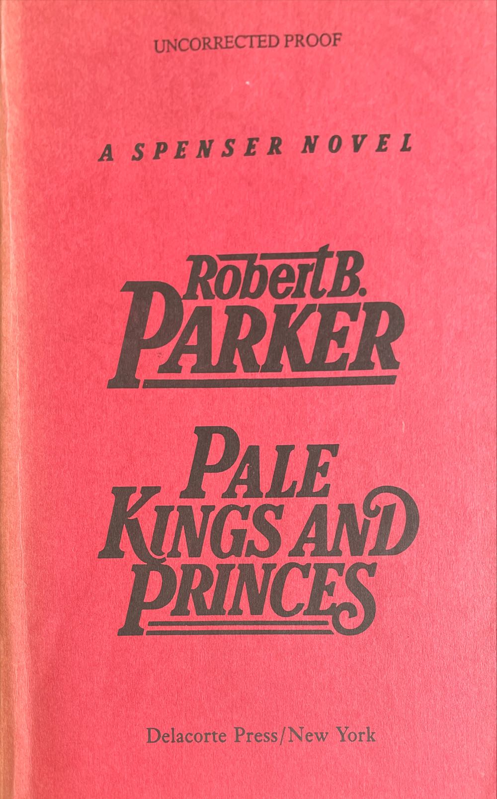 Pale Kings And Princes - Robert B. Parker (Delacorte Press - Hardcover) book collectible [Barcode 9780385295383] - Main Image 3