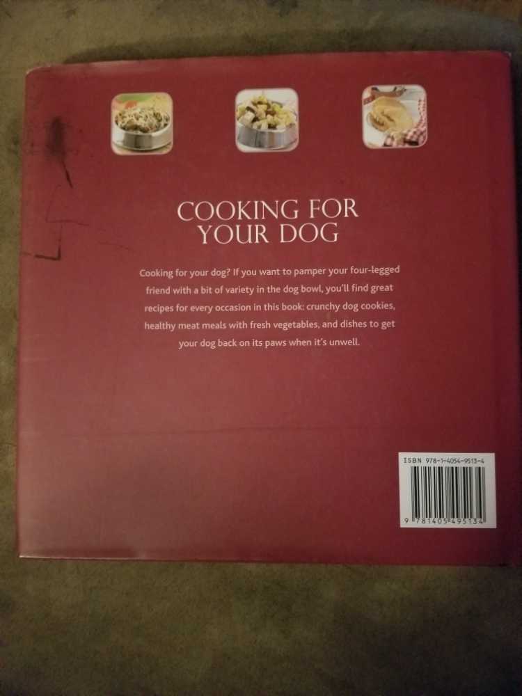 Cooking For Your Dog - Ingeborg Pils (Parragon Books - Hardcover) book collectible [Barcode 9781405495134] - Main Image 2