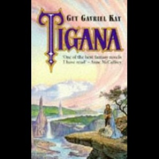 Tigana - Guy Gavriel Kay (Penguin - Paperback) book collectible [Barcode 9780140131116] - Main Image 1