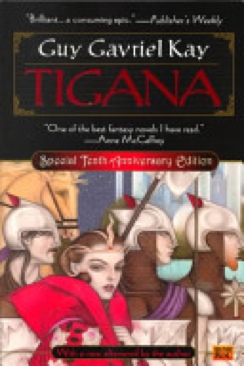 Tigana - Guy Gavriel Kay (Roc - Paperback) book collectible [Barcode 9780451457769] - Main Image 1