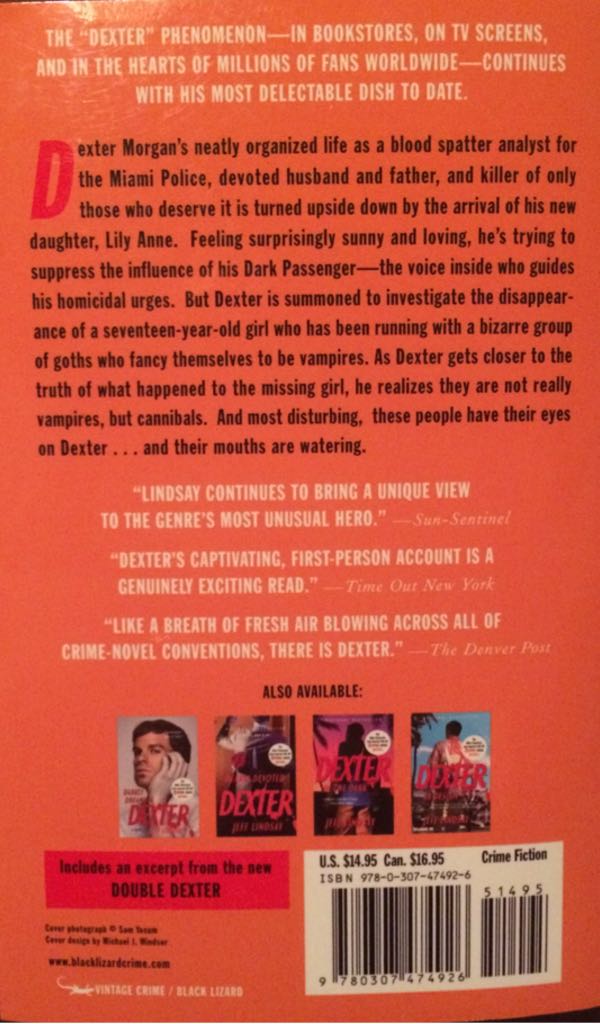 Dexter Is Delicious - Jeff Lindsay (Vintage - Trade Paperback) book collectible [Barcode 9780307474926] - Main Image 2