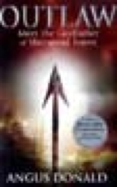 Outlaw - Angus Donald (Sphere - Paperback) book collectible [Barcode 9780751542080] - Main Image 1