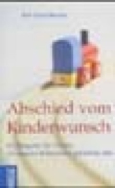 Abschied vom Kinderwunsch - Enchelmaier, Iris book collectible [Barcode 9783783123753] - Main Image 1