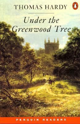 Under The Greenwood Tree  (Penguin Readers) book collectible [Barcode 9780582401617] - Main Image 1
