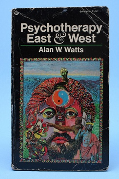 Psychotherapy East And West - Alan Watts book collectible [Barcode 345216423095] - Main Image 1