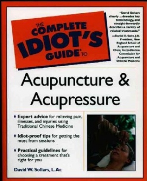 TCIGT: Acupuncture and Acupressure - Sollars, David (Alpha Books - Paperback) book collectible [Barcode 9780028639420] - Main Image 1