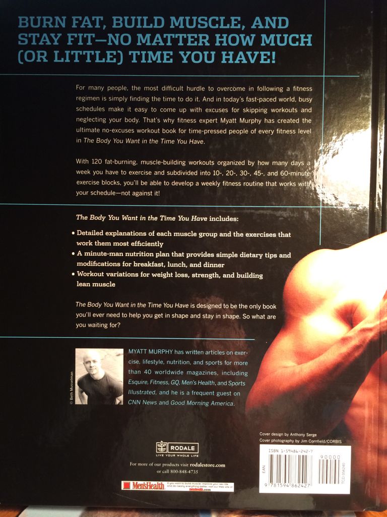 Mens Health: The Body You Want In The Time You Have - Myatt Murphy (Rodale Press - Hardcover) book collectible [Barcode 9781594862427] - Main Image 2