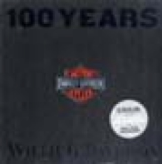 100 Years Of Harley-davidson - Willie Davidson (Hardcover) book collectible [Barcode 9780821228197] - Main Image 1