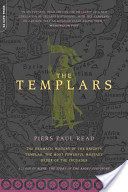 The Templars - Piers Paul Read (Da Capo Press - Paperback) book collectible [Barcode 9780306810718] - Main Image 1