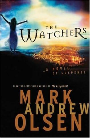 The Watchers - 1 - Jon Steele (Bethany House Pub - Paperback) book collectible [Barcode 9780764228186] - Main Image 2