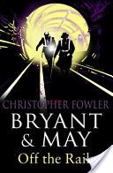 Off the Rails - Christopher Fowler (Random House - Paperback) book collectible [Barcode 9780553819700] - Main Image 1