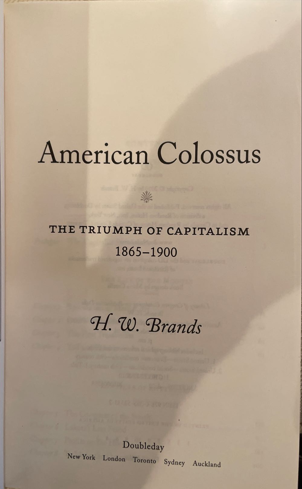American Colossus - H.W. Brands (Doubleday - Hardcover) book collectible [Barcode 9780385523332] - Main Image 3