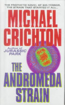 Andromeda Strain, The - Michael Crichton (Random House - Paperback) book collectible [Barcode 9780613032995] - Main Image 1