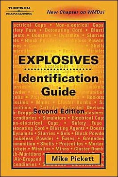 Explosives Identification Guide - Pickett, Mike book collectible [Barcode 9781401878214] - Main Image 1