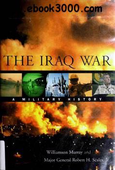 The Iraq War - Williamson Murray (Hardcover) book collectible - Main Image 1