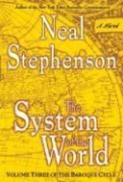 The System of the World - Neal Stephenson (William Morrow - Hardcover) book collectible [Barcode 9780060523879] - Main Image 1