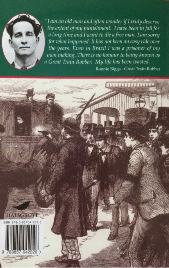 Great Train Robbery, The - Mike Holgate (Holgate, Mike - Hardcover) book collectible [Barcode 9780857042026] - Main Image 2