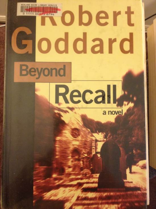 Beyond Recall - Robert Goddard (Henry Holt and Co. - Hardcover) book collectible [Barcode 9780805051100] - Main Image 1