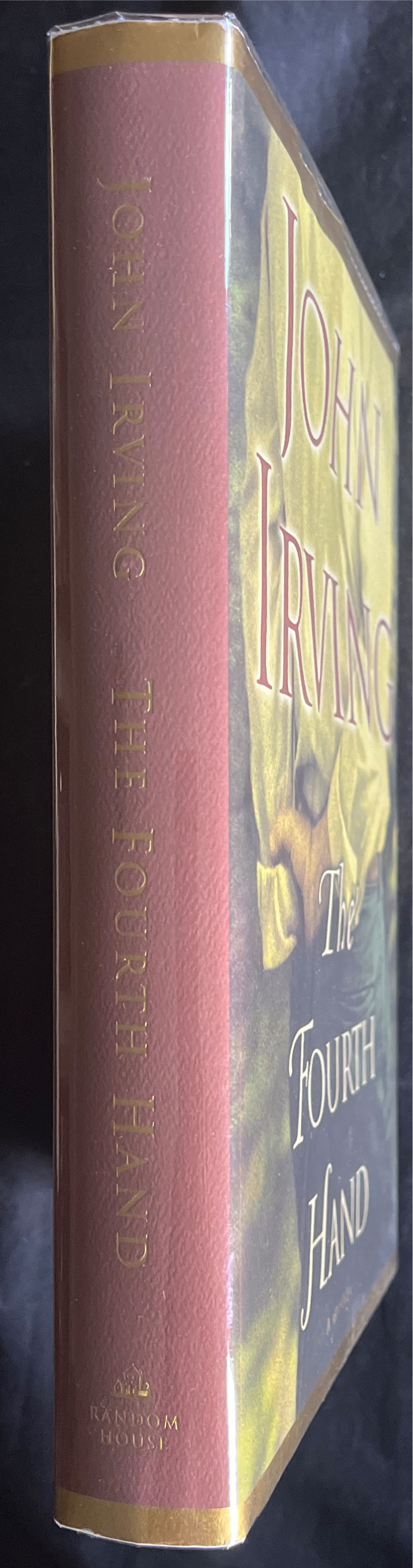 The Fourth Hand - John Irving (Random House - Hardcover) book collectible [Barcode 9780375506277] - Main Image 3