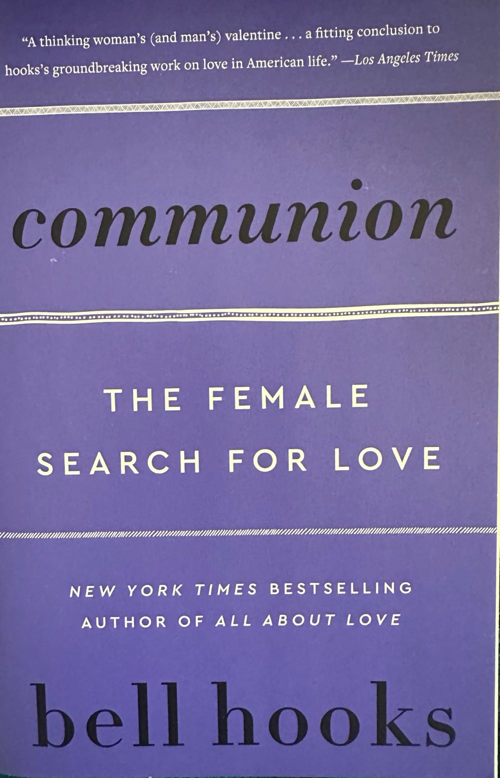 Communion: The Female Search for Love - Bell Hooks (Harper Collins - Paperback) book collectible [Barcode 9780060938291] - Main Image 2
