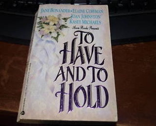To Have And To Hold  book collectible [Barcode 038077691] - Main Image 1