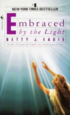 Embraced By The Light - Betty Jean Eadie (Bantam - Paperback) book collectible [Barcode 9780553565911] - Main Image 1