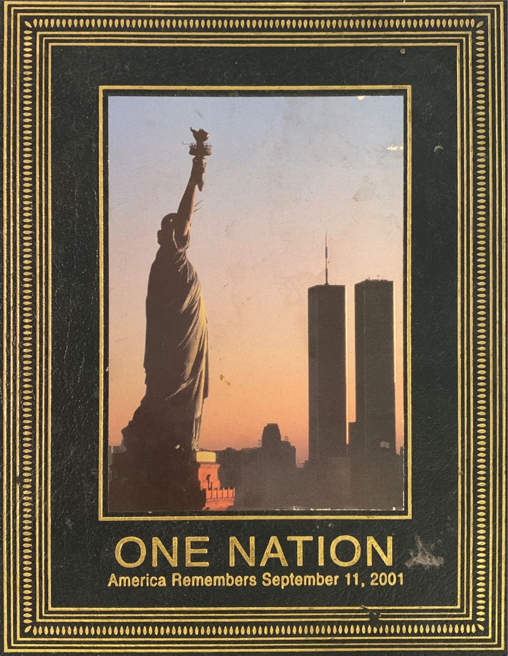 One Nation: America Remembers September 11, 2001 - Time Life Books (Little Brown - Hardcover) book collectible [Barcode 9780316525404] - Main Image 3